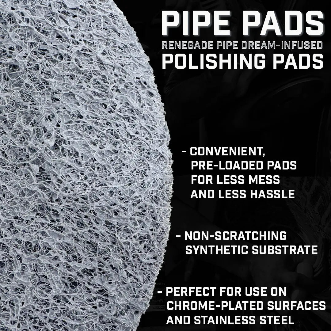 Renegade Products | Pipe Pads: Pipe Dream-Infused Polishing Pads - Pre-Saturated Scratch & Oxidation Remover (10 Count)